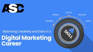 Digital marketing creativity and data for career success